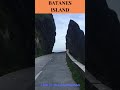 BATANES END ROAD #shorts+travel