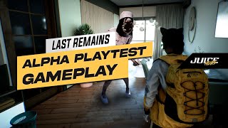 Last Remains - Playtest Gameplay | Zombie Survival Battleground