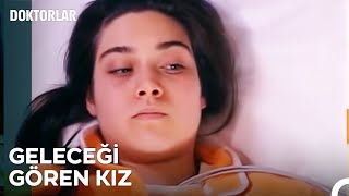 Geleceği Gören Kız - Doktorlar 8. Bölüm