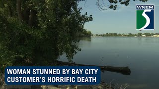 Woman stunned by Bay City customer’s horrific death