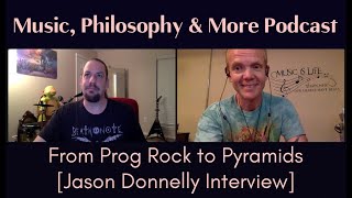 From Prog Rock to Pyramids [Jason Donnelly Interview] - MPMP 035 - FBLiveReplay