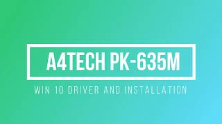 a4tech PK-635M Windows 10 Installation