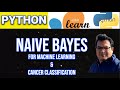 Cancer Classification using Naive Bayes in #python #pythonprojects  #naivebayes    #machinelearning