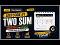 LeetCode #1: Two Sum | Brute Force to Optimal HashMap Solution | DSA for Beginners | Day 1/7
