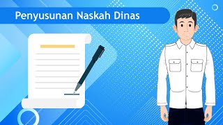 (Tata naskah Dinas) Penyusunan Naskah Dinas