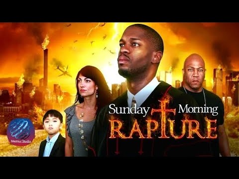 Sunday Morning Rapture Full Christian Movie Youtube