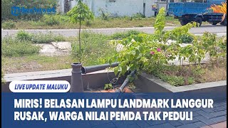 Miris! Belasan Lampu Landmark Langgur Rusak, Warga Nilai Pemda Tak Peduli