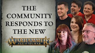 Warhammer Age of Sigmar – The Community Speaks