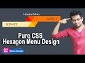 Hexagon Menu Design Using CSS | Noorhub