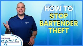 Restaurant Management Tip - How to Prevent Bartenders from Stealing #restaurantsystems