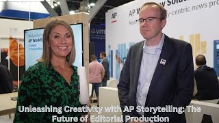 Unleashing Creativity with AP Storytelling: The Future of Editorial Production