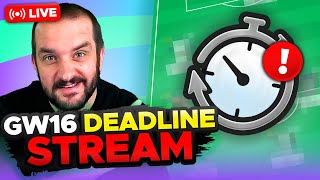 1 TRANSFER MADE, 2 TO GO 🤔 | FPL DEADLINE STREAM GAMEWEEK 16 | Fantasy Premier League Tips 2024/25