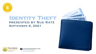 Financial Literacy Series: Identity Theft