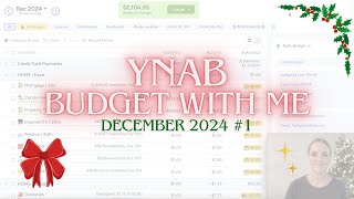 YNAB Budget with Me | December 2024 #1 🎁