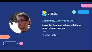 ElasticCC: Using the Elasticsearch percolator for more relevant queries