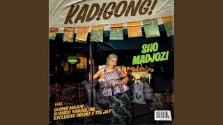 Sho Madjozi - KADIGONG! (feat. Gemini Major, Exclusive Drums, TeeJay \u0026 Ntando) [Official Audio]