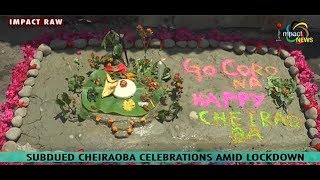 SUBDUED CHEIRAOBA CELEBRATIONS