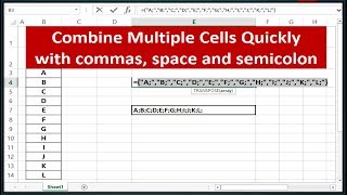 Quickly Concatenate Multiple Cells - Combine Cells with commas, space and semicolon