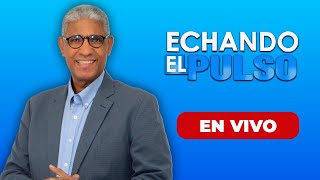 🔴 EN VIVO: ECHANDO EL PULSO