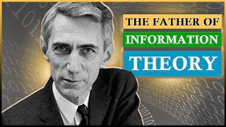 Claude Shannon: The Genius Who Built the Information Age