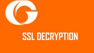 GigaSMART® SSL Decryption