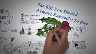 The Gift You Should Always Remember To Give