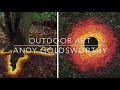 outdoor art with andy goldsworthy