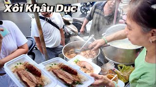 Xôi Khâu Dục Gia Truyền 27 Năm Của Người Hoa Ở Sài Gòn Có Gì Ngon Khách Quay Kín | BCSG