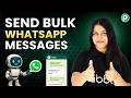 Send Bulk WhatsApp Messages to Leads
