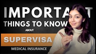 Supervisa Medical Insurance - Watch this before buying one!