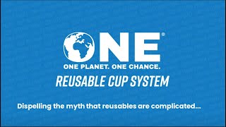 ONE Planet. ONE Chance. Reusable Cup System Launch Event