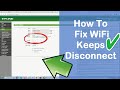 How to fix WiFi Keeps Disconnecting in Windows - [Working Method]