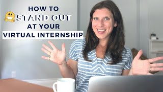 How To Add Value and Stand Out at Your Virtual Internship | The Intern Hustle