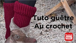 comment faire des guêtres au crochet