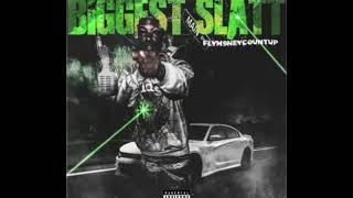 Flym9neyc0untup- Biggest SLATT (Official Audio)