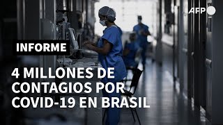 Brasil superó los 4 millones de casos de coronavirus entre señales de mejora | AFP