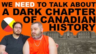 WE NEED TO TALK ABOUT : THE DARKEST PART OF CANADIAN HISTORY