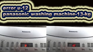 #Error U12# Panasonic automatic washing machine