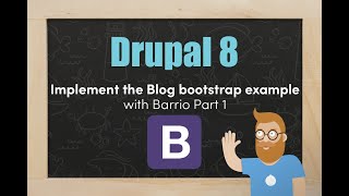 Bootstrap Blog example in Drupal 8. Part 1. Creating the Sub-theme.