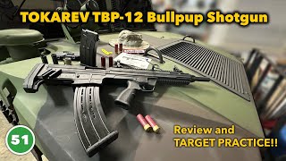 TOKAREV TBP 12 Bullpup Review and Test firing