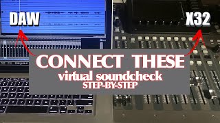 Full Setup for Virtual Soundcheck with DAW to X32 (M32)