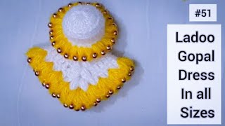 Ladoo gopal dress || how to make all in sizes