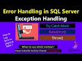 Error handling in SQL Server | Try Catch Block | RaisError | Throw