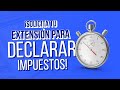 ¿Cómo solicitar una extensión para presentar tu declaración de impuestos ante el IRS?