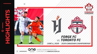 HIGHLIGHTS: Forge FC vs. Toronto FC - 2020 Canadian Championship FINAL (June 4, 2022)