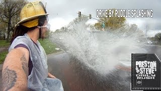 Drive-by Puddle Splashing  - Preston \u0026 Steve's Daily Rush