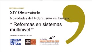 XIV Obeservatorio Novedades del Federalismo en Europa 