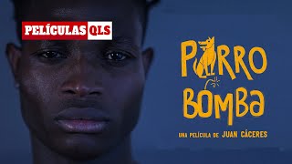Peliculas QLS - Perro Bomba