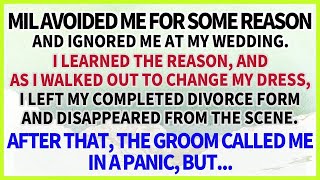 My MIL Avoided Me for Some Reason \u0026 Ignored Me at My Wedding I Learned the Reason\u0026Left Divorce