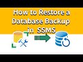 How to Restore a Database Backup in SQL Server Management Studio (SSMS)